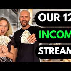 We Built 12 Streams of Income. Here''s How (What They NEVER Tell You)