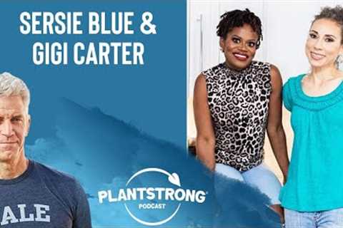 Gigi Carter and Sersie Blue - Get Healthy for Your Divine Purpose