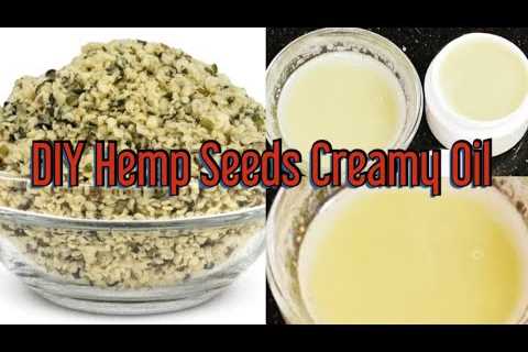 DIY Hemp Seeds Oil Cream For Thicker Fuller Hair Growth | Extreme Hair Growth With Hemp Seeds Cream