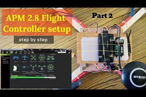 APM 2.8 flight controller setup | How to make Quadcopter with APM2.8(Part 2) | Mission planner setup