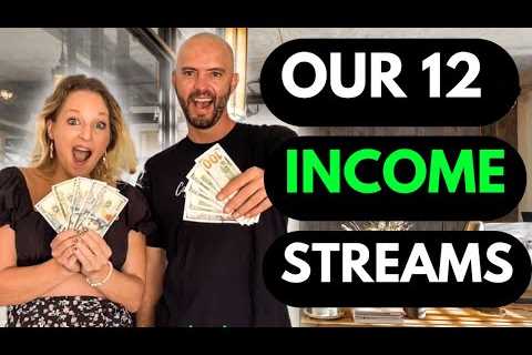 We Built 12 Streams of Income. Here''s How (What They NEVER Tell You)