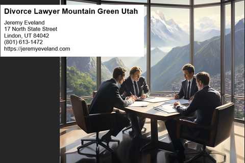 Divorce Lawyer Mountain Green Utah
