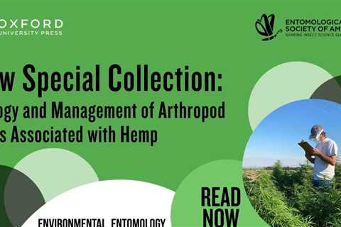 Check out the new special collection, Biology and Management of Arthropod…