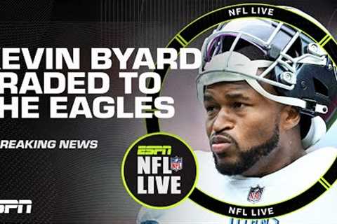 ''A HUGE MOVE'': Titans trade All-Pro Kevin Byard to Eagles | NFL Live