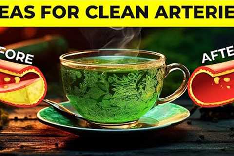 5 AMAZING Herbal Teas That Prevent Heart Attack, Clean Arteries & Lower High Blood Pressure!