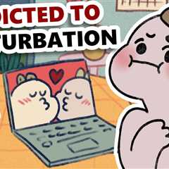 6 Signs You’re Addicted to Masturbation