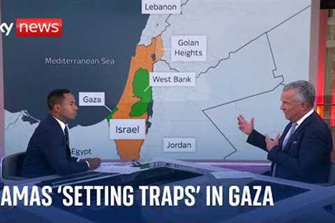Israel-Hamas war: Hamas ''setting traps, exploiting tunnels and launching ambushes on IDF''