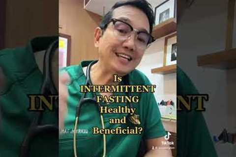 Is Intermittent Fasting Healthy and Beneficial? #weightloss #intermittentfasting #healthylifestyle