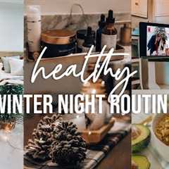 healthy winter NIGHT ROUTINE  | cozy & realistic weeknight