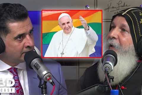 Satan Has Engulfed the Churches - Bishop Mar Mari Emmanuel Reacts to the Woke Pope