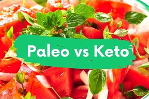 Paleo vs Keto Diet: Which One Is Right for You?
