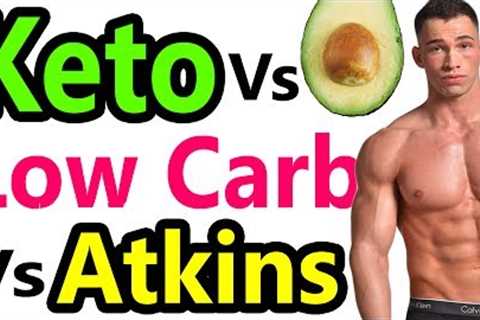 Ketogenic Diet vs Low Carb Diet - Best Weight Loss Diet Keto vs Atkins vs Paleo vs low carbohydrate