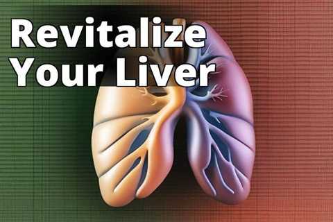 The Power of CBD Oil for Liver Detoxification: Unlocking its Potential Effects