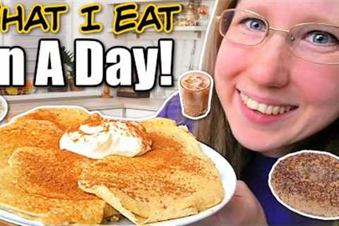 WHAT I EAT IN A DAY!
