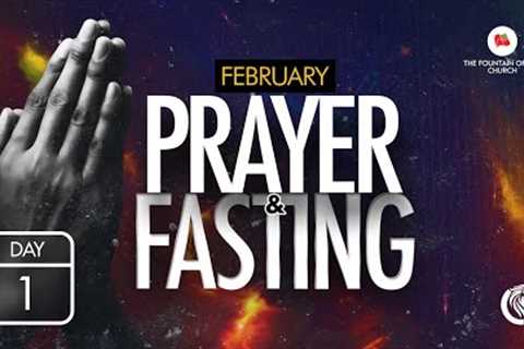 Fountain TV: February 2024 Prayer and Fasting | Day 1