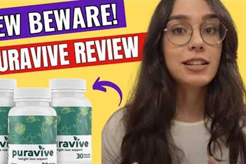 PURAVIVE REVIEW - ((⚠️INFORMATION IN 2024!!⚠️)) - Puravive Reviews - Puravive Weight Loss Supplement