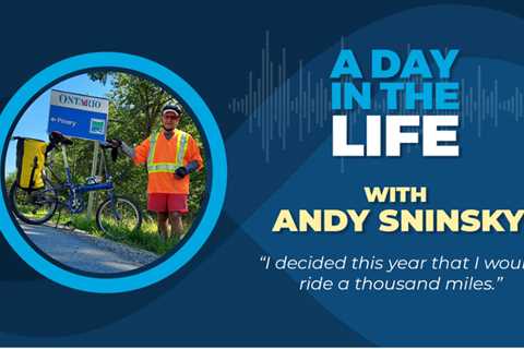 A Day in the Life with Andy Sninksy