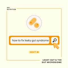 Leaky Gut and Gut Microbiome Composition: What to Do About It