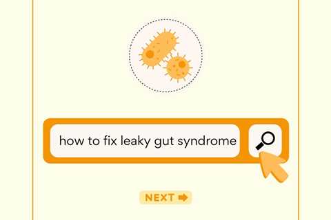 Leaky Gut and Gut Microbiome Composition: What to Do About It