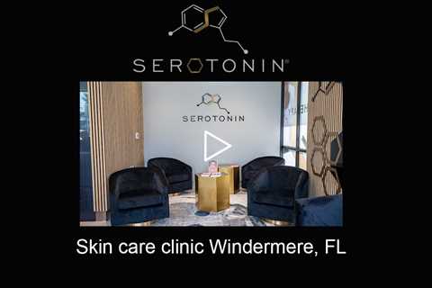 Skin care clinic Windermere, FL - Serotonin Centers