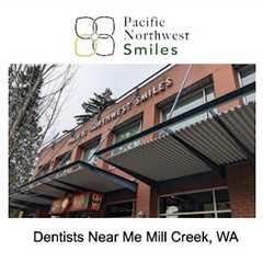 Dentists Near Me Mill Creek, WA