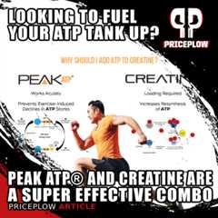 Peak ATP® + Creatine: A Powerful ATP-Boosting Stack