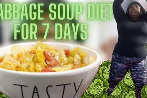 Cabbage Soup Diet For Weight Loss *Vlog Style* | #weightlossjourney  #1