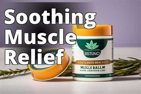 The Truth Behind Holland and Barrett CBD Muscle Balm Reviews