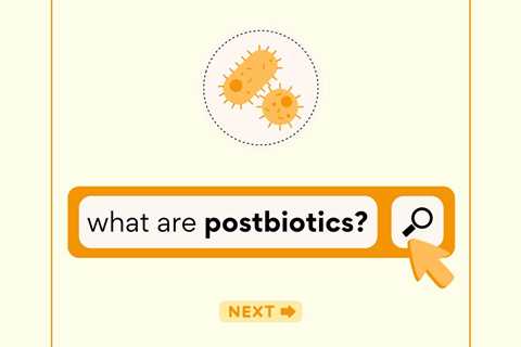 Postbiotics: A New Frontier