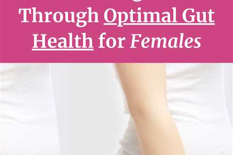 Weight Loss Through Optimal Gut Health