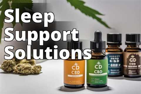 Discover the Best CBD for Sleep in Calgary: Your Ultimate Guide