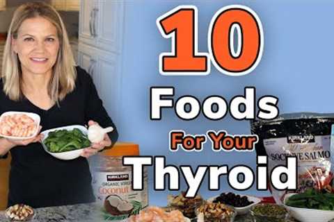 10 Low Carb Metabolism Boosting Foods for Thyroid Support