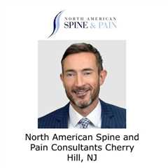 North American Spine and Pain Consultants Cherry Hill, NJ