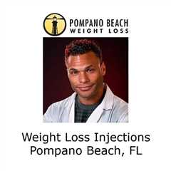Weight Loss Injections Pompano Beach, FL