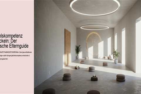 Gefühlskompetenz entwickeln: Der praktische Elternguide