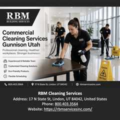 Commercial Cleaning Services Gunnison Utah