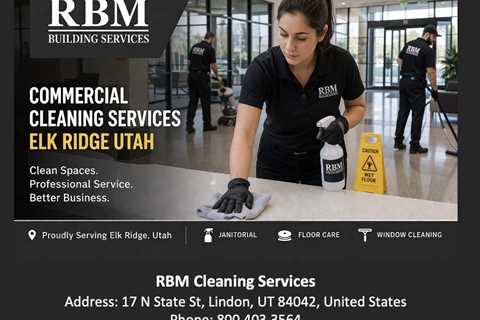 Commercial Cleaning Services Elk Ridge Utah